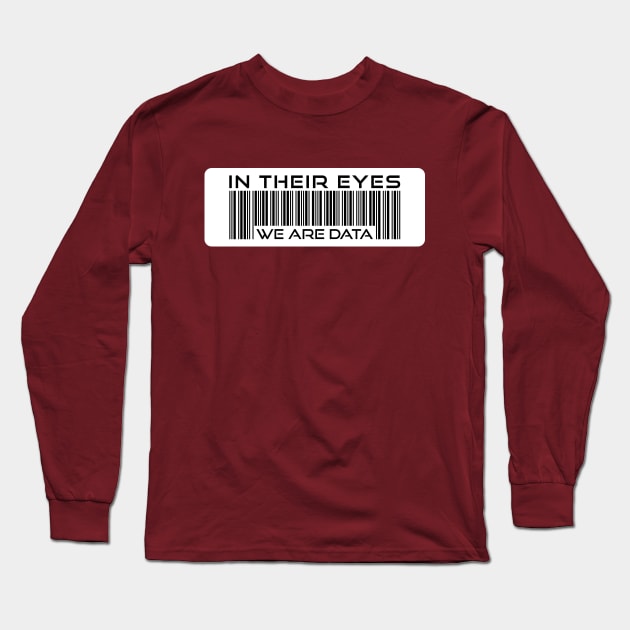 data Long Sleeve T-Shirt by ReflectionOfYou